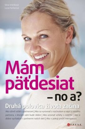 Mám pätdesiat - no a?