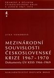 Mezinárodní souvislosti československé krize 1967–1970 + CD