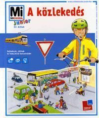 Mi Micsoda Junior A közlekedés