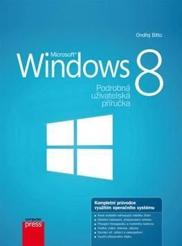 Microsoft Windows 8 Podrobná uživatelská příručka