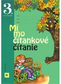 Mimočítankové čítanie 3 – pre ZŠ