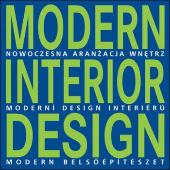 Modern Interior Design - Moderní design interiérů