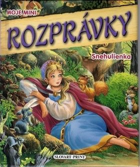 Moje mini rozprávky - Snehulienka