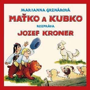 Rozprávka - Maťko a Kubko CD