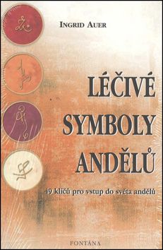 Léčivé symboly andělů - 49 klíčů