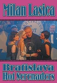 Lasica Milan & Bratislava Hot Serenaders DVD