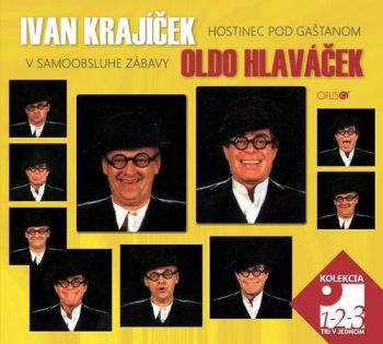 Krajíček Ivan/Hlaváček Oldo - Hostinec pod gaštanom/V samoobsluhe zábavy 3CD