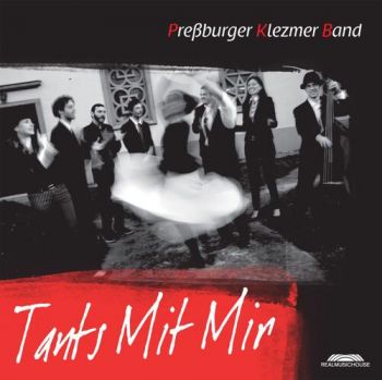 Pressburger Klezmer Band - Tants Mit Mir CD