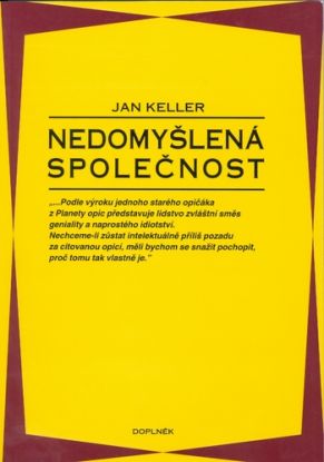 Nedomyšlená společnost 4. vyd.