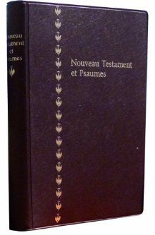 Nouveau Testament et Psaumes