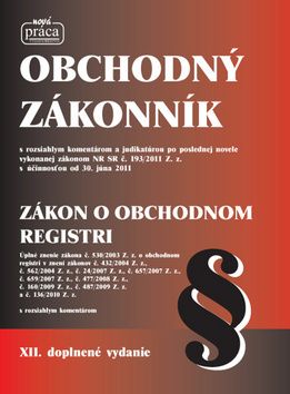 Obchodný zákonník s komentárom a judikatúrou platný od 1. septembra 2011