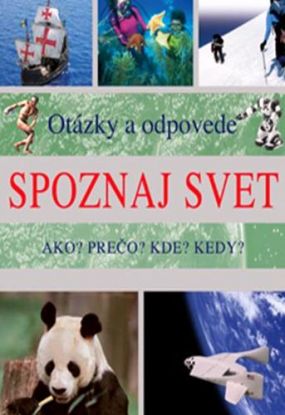 Otázky a odpovede - Spoznaj svet