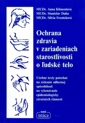 Ochrana zdravia v zariadeniach starostlivosti o ľudské telo