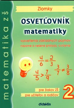 Osvetľovník z matematiky 2. - zlomky