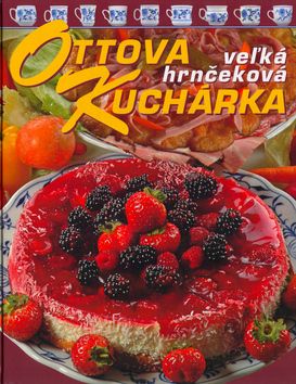 Ottova veľká hrnčekova kuchárka