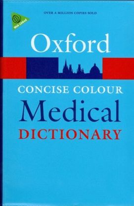 Oxford concise colour medical dictionary