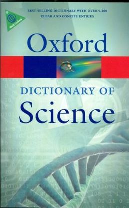 Oxford dictionary of science