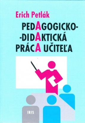 Pedagogicko-didaktická práca učiteľa