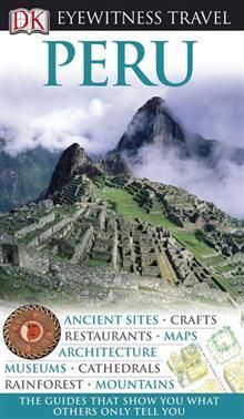 Peru - Eyewitness Travel