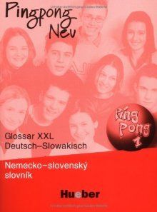 Pingpong Neu 1. Glossar XXL Deutsch-Slowakisch - Nemecko-slovensky Slovnik. (Lernmaterialien)