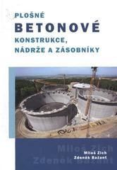 Plošné betonové konstrukce, nádrže a zásobní