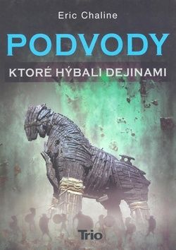 Podvody, ktoré hýbali dejinami, 2. vydanie