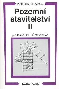 Pozemní stavebnictví II pro 2.ročník SPŠ stavebních