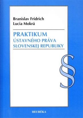 Praktikum ústavného práva Slovenskej republiky