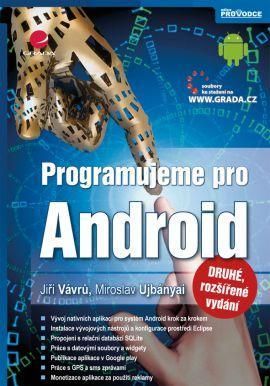 Programujeme pro Android 2. rozšířené vydání