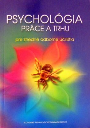 Psychológia práce a trhu pre stredné odborné učilištia