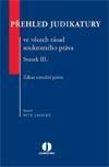 Přehled judikatury ve věcech zásad soukromého práva - Svazek III.