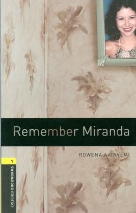 Remember Miranda Oxford Bookworms Library 1