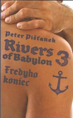 Rivers of Babylon 3 - Fredyho koniec