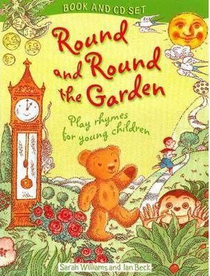 Round and Round the Garden + CD