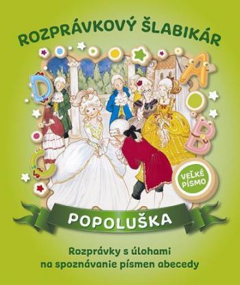 Rozprávkový šlabikár - Popoluška