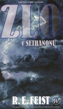 Sága Trhlinové války 4 - Zlo v Sethanonu