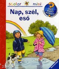 Nap, szél, eső