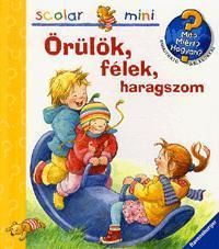 Scolar mini Örülök, félek, haragszom