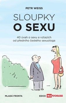 Sloupky o sexu 40 úvah o sexu a vztazích