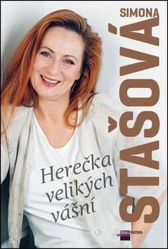 Simona Stašová Herečka velkých vášní