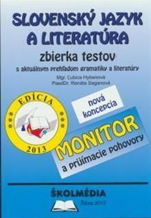 Slovenský jazyk a literatúra - zbierka testov edícia 2013