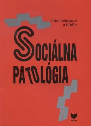 Sociálna patológia III.