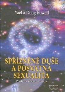 Spřízněné duše a posvátná sexualita