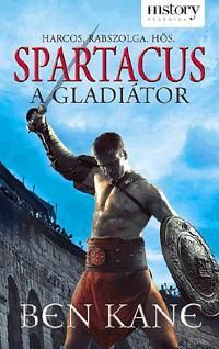 Spartacus A Gladiátor