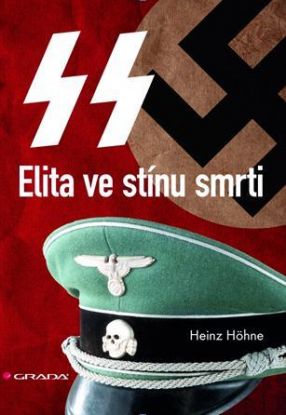 SS - Elita ve stínu smrti