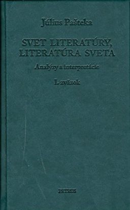 Svet literatúry, literatúra sveta I. zväzok