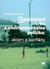 Spoločnosť trhu a enviromentálna politika