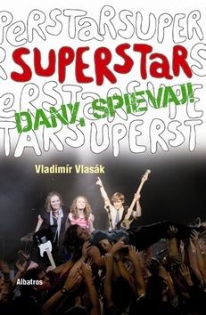 Superstar Dany,spievaj