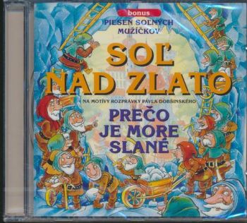 Rozprávka - Soľ nad zlato CD