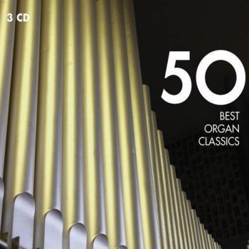 Various - 50 Best Organ Classics 3CD